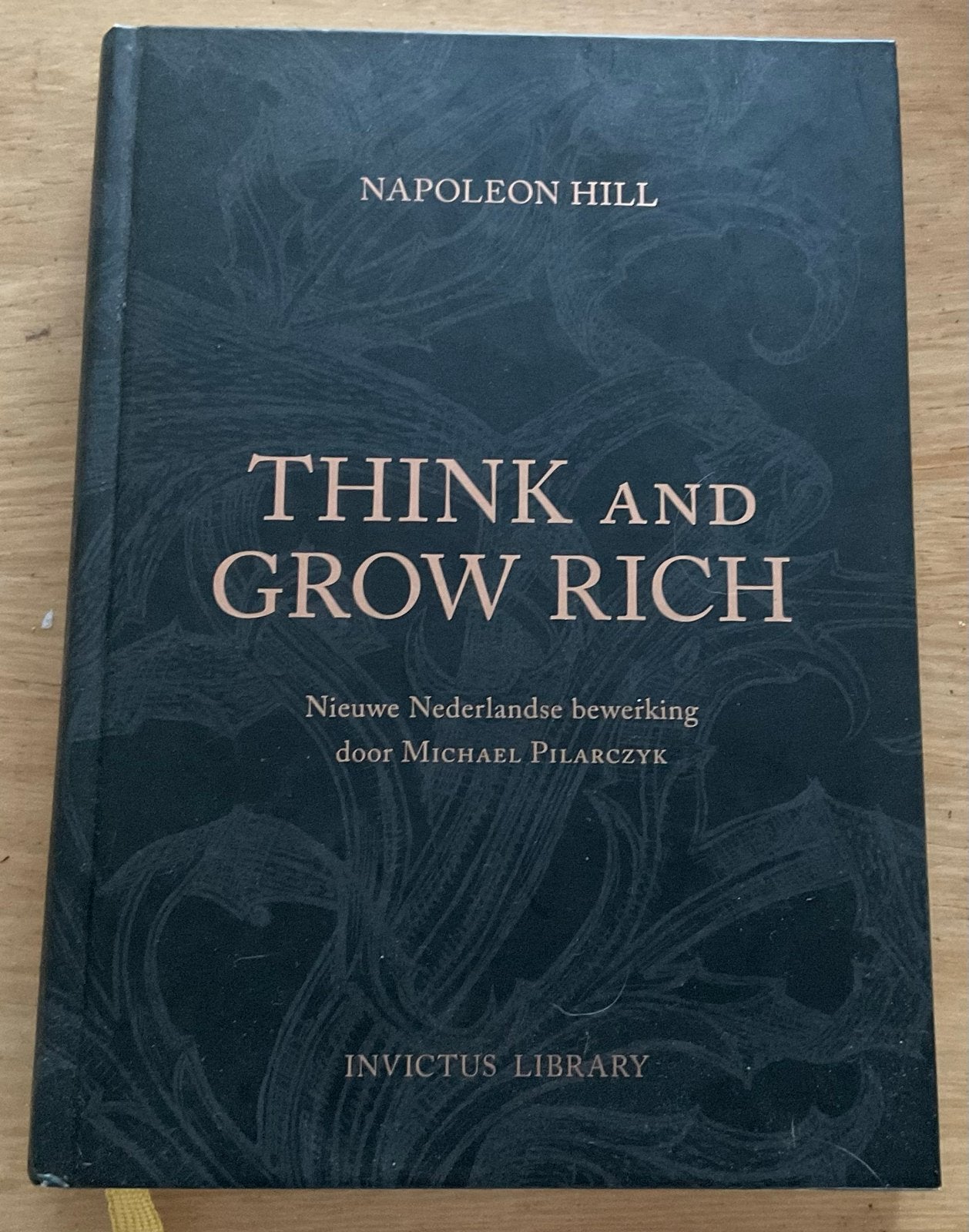 Think and Grow Rich - Napoleon Hill (Nederlandse bewerking), Ophalen, Zo goed als nieuw