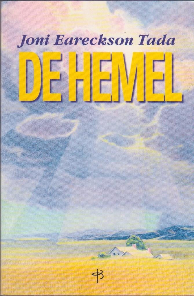 De Hemel. Joni Eareckson Tada., Joni Eareckson Tada., Christendom | Protestants, Ophalen of Verzenden, Zo goed als nieuw
