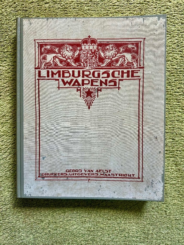 Limburgsche Wapens Gebrs van Aelst 1e druk 1925 prima staat, Ophalen of Verzenden, Graafland Pilet