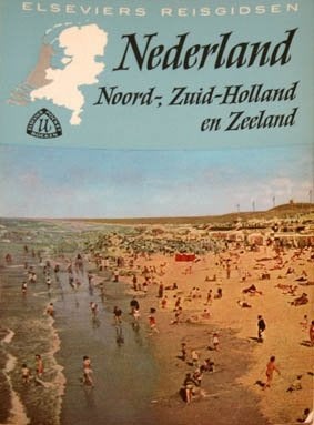 Elseviers Reisgids Nederland:Noord-, Zuid-Holland en Zeeland, Boeken, Overige merken, Europa, Ophalen of Verzenden, Zo goed als nieuw