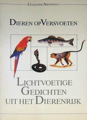 Dieren op versvoeten: 60 lichtvoetige gedichten, Ophalen of Verzenden, Zo goed als nieuw