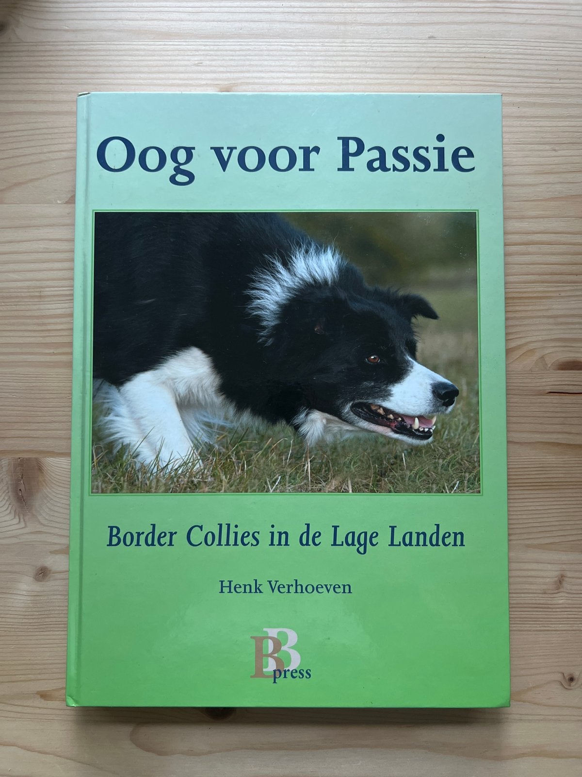 Oog voor Passie: Border Collies in de Lage Landen, Ophalen of Verzenden, Zo goed als nieuw, Honden