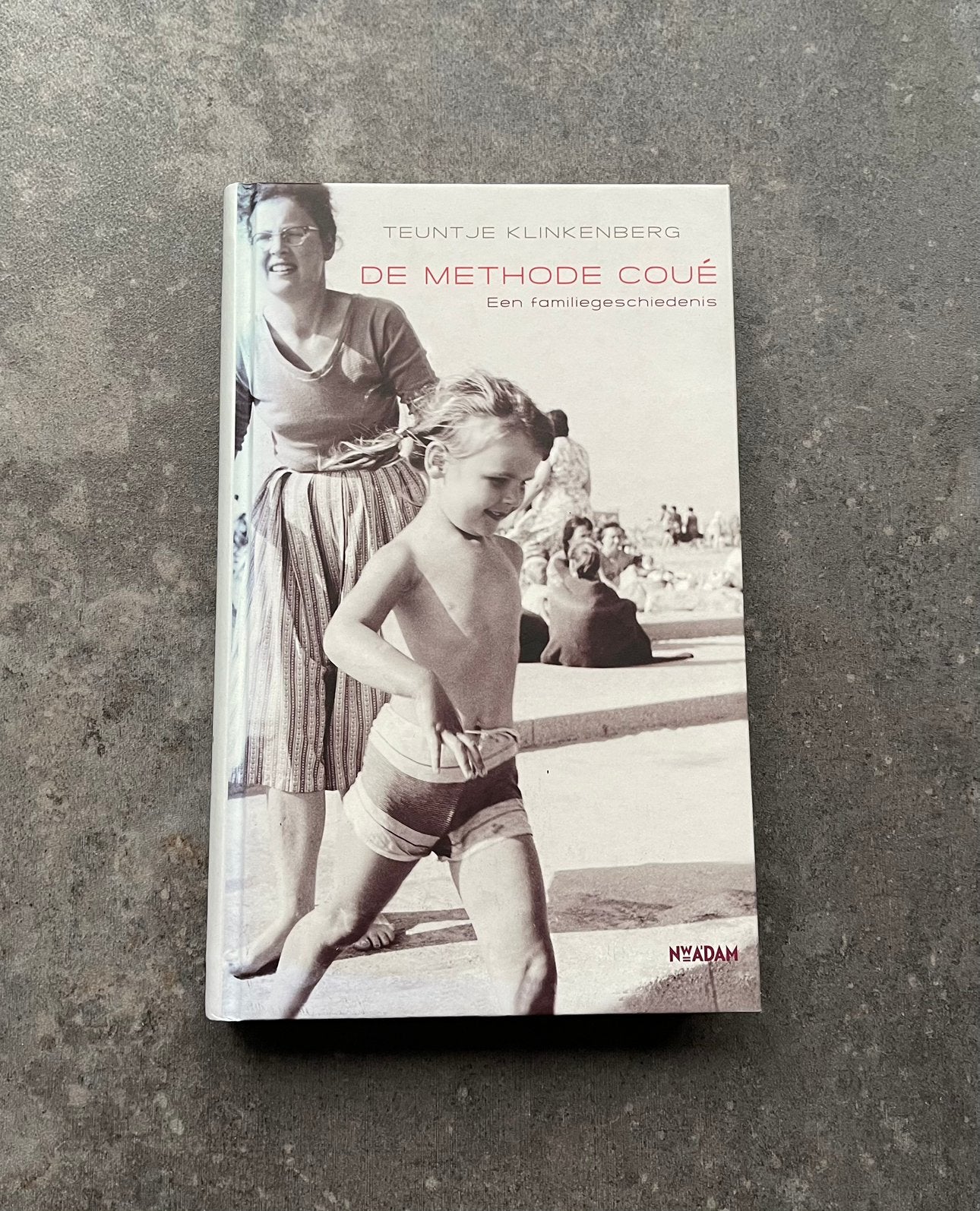 Teuntje Klinkenberg - De methode Coué - hardcover nieuw, Ophalen of Verzenden, Nieuw