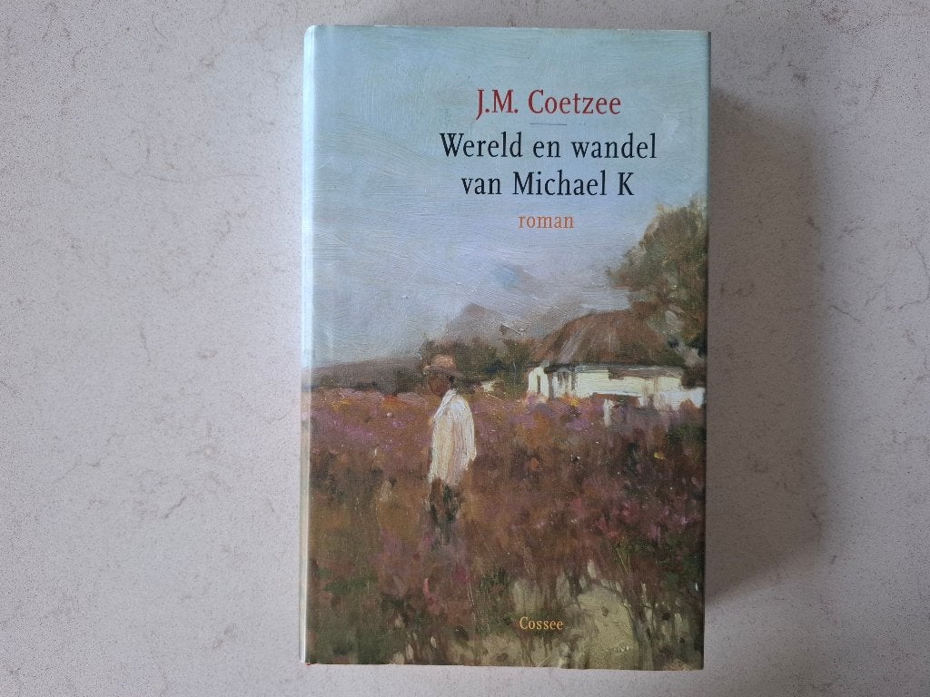J.M. Coetzee - Wereld en wandel van Michael K (Hardback), Boeken, Ophalen of Verzenden, Zo goed als nieuw, J.M. Coetzee