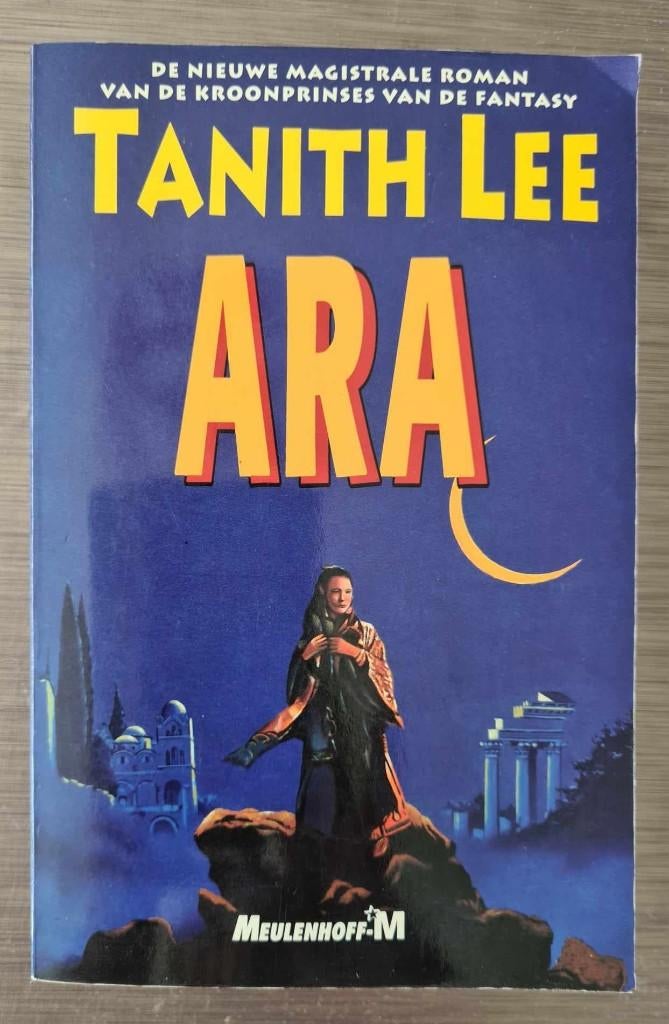 Tanith Lee - Ara, Ophalen of Verzenden, Gelezen