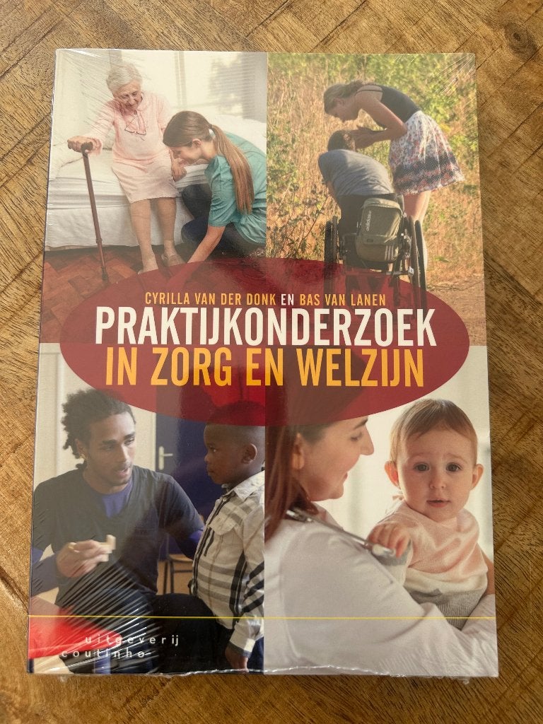 Praktijkonderzoek in Zorg en Welzijn - Cyrilla van der Donk, Nieuw, Cyrilla van der Donk en Bas van Lanen, Gamma, HBO