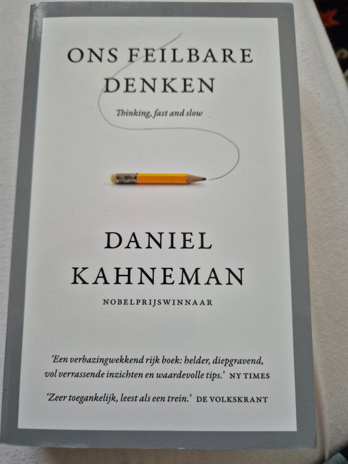 Ons Feilbare Denken - Daniel Kahneman, Boeken, Ophalen of Verzenden, Gelezen, Daniel Kahneman
