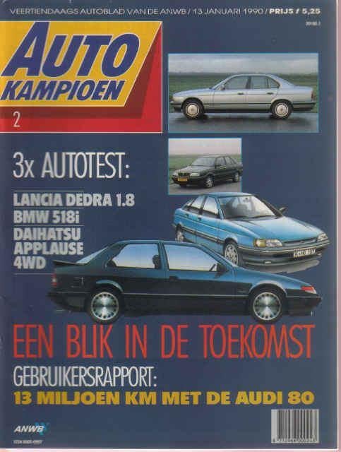 Autokampioen 2 1990 : BMW 518i - Lancia Dedra - Scimitar GTE, Ophalen of Verzenden, Gelezen, Algemeen