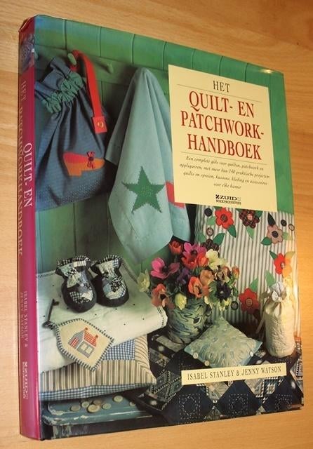 QUILT- EN PATCHWORK HANDBOEK - Stanley - 99534/5/6, Boeken, Ophalen of Verzenden, Zo goed als nieuw, Borduren en Naaien