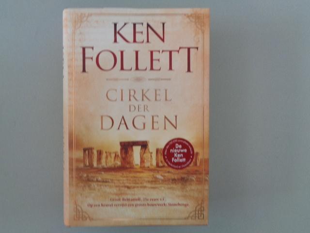 Ken Follett - Cirkel der dagen / Gebonden, hardcover, Europa overig, Ken Follett, Ophalen of Verzenden, Zo goed als nieuw