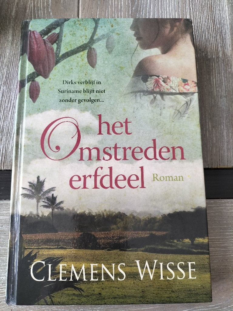 Het Omstreden Erfdeel - Clemens Wisse (Roman), Boeken, Romans, Ophalen of Verzenden, Nederland, Gelezen, Clemens Wisse
