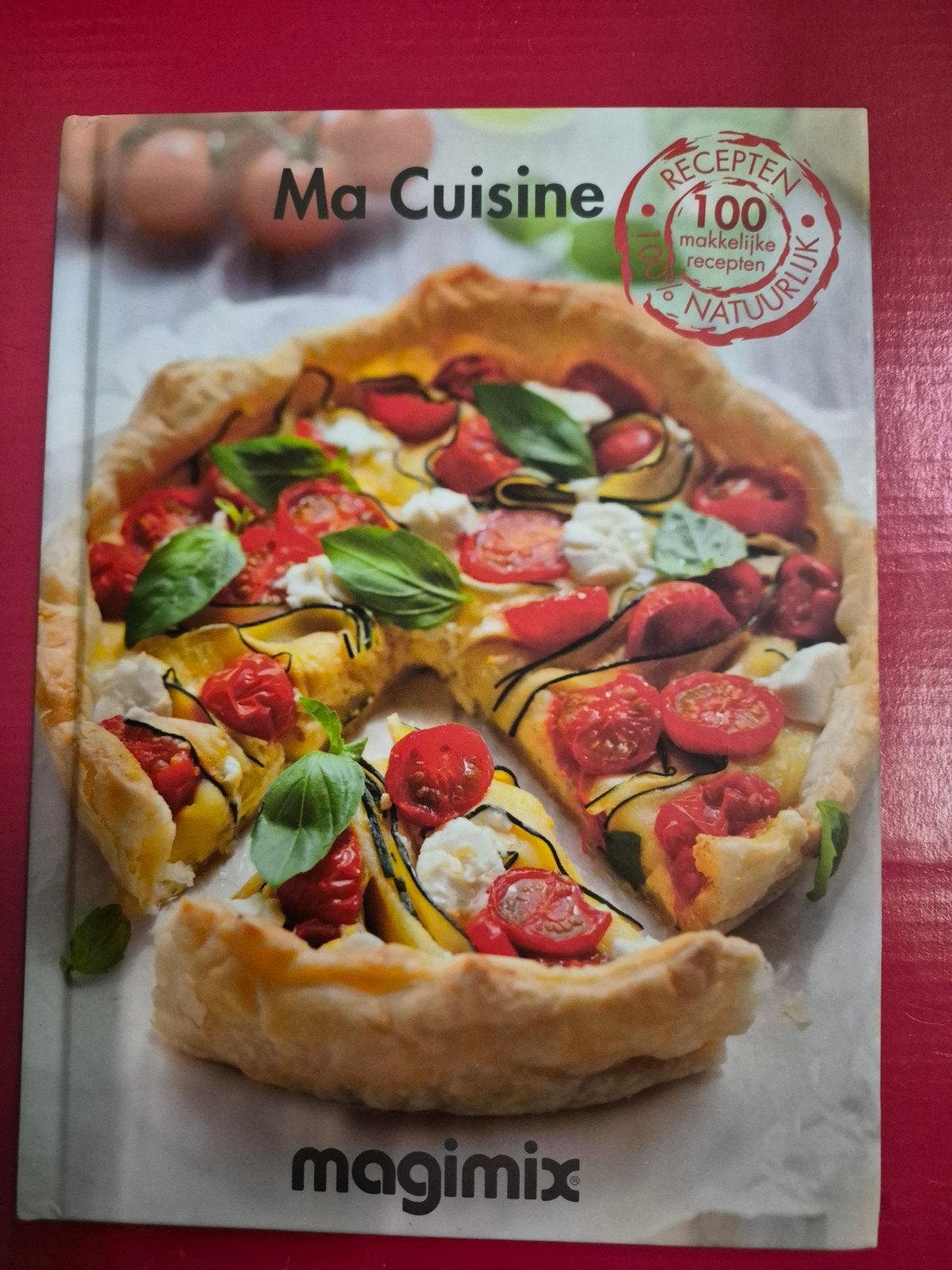 Ma Cuisine: 100 makkelijke recepten natuurlijk, Boeken, Ophalen of Verzenden