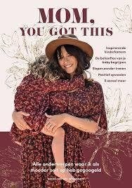 Rachel van Sas MOM, you got this (nederlands), Verzenden, Nieuw, Spiritualiteit algemeen, Achtergrond en Informatie
