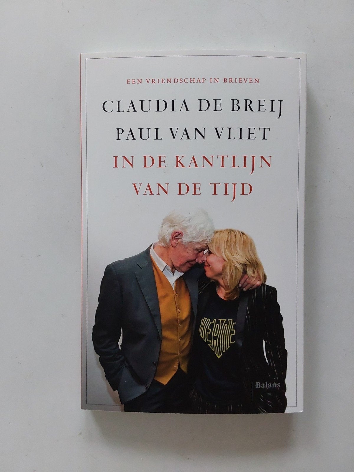 Claudia de Breij & Paul van Vliet :In de kantlijn v/d tijd🆕, Ophalen of Verzenden, Nieuw, Claudia de Breij en Paul van Vliet