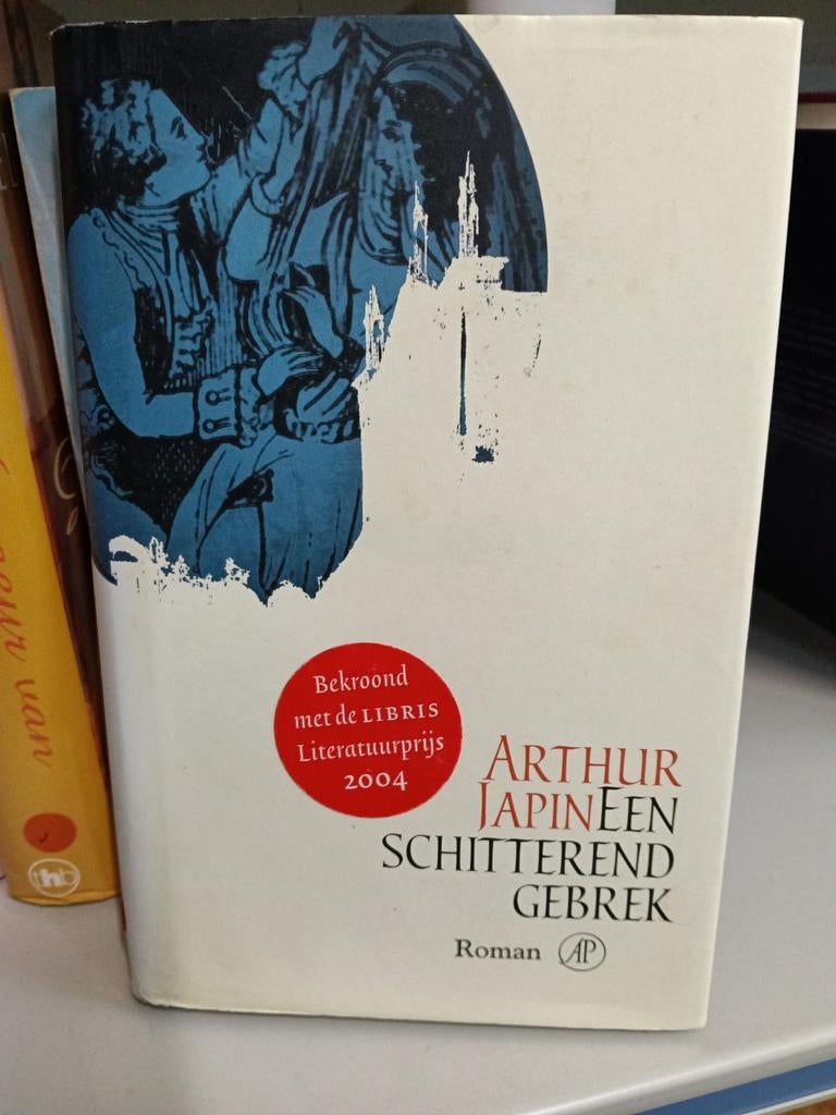 Arthur Japin - Een Schitterend Gebrek, Boeken, Ophalen of Verzenden
