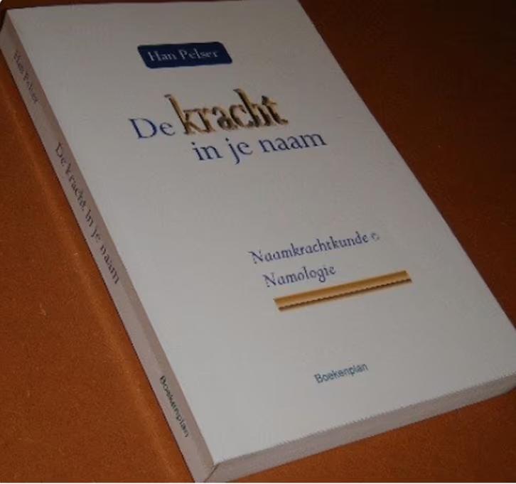 De kracht in je naam (Naamkrachtkunde / namologie), Ophalen of Verzenden, Zo goed als nieuw, Overige onderwerpen, Achtergrond en Informatie