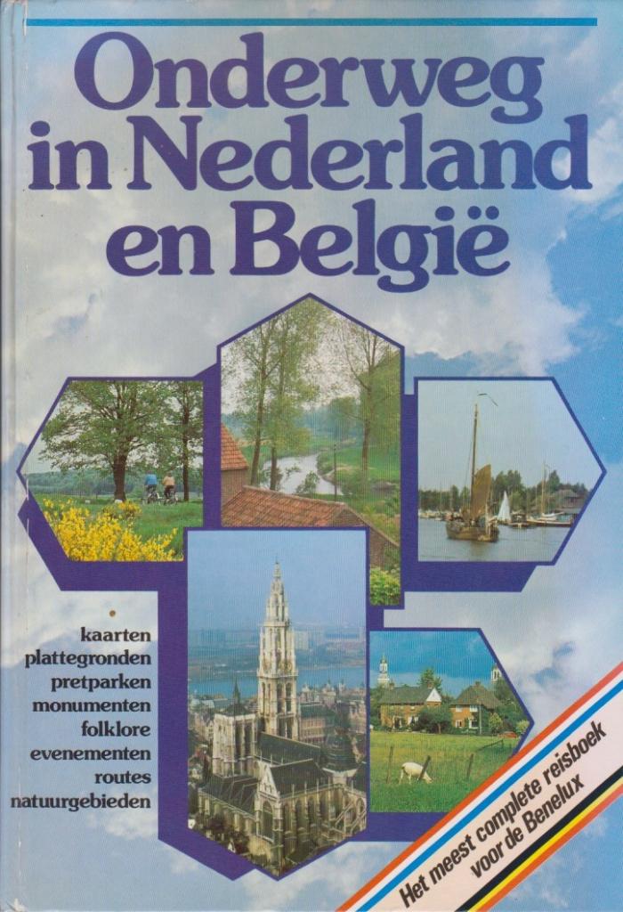 Onderweg in Nederland en België, Boeken, Reisgidsen, Overige merken, Ophalen of Verzenden, Zo goed als nieuw, Reisgids of -boek