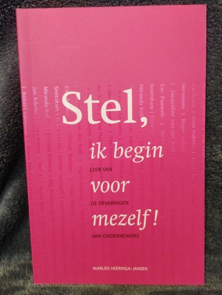Stel, ik begin voor mezelf! - Marlies Heeringa-Jansen, Ophalen of Verzenden, Zo goed als nieuw, Marlies Heeringa-Jansen