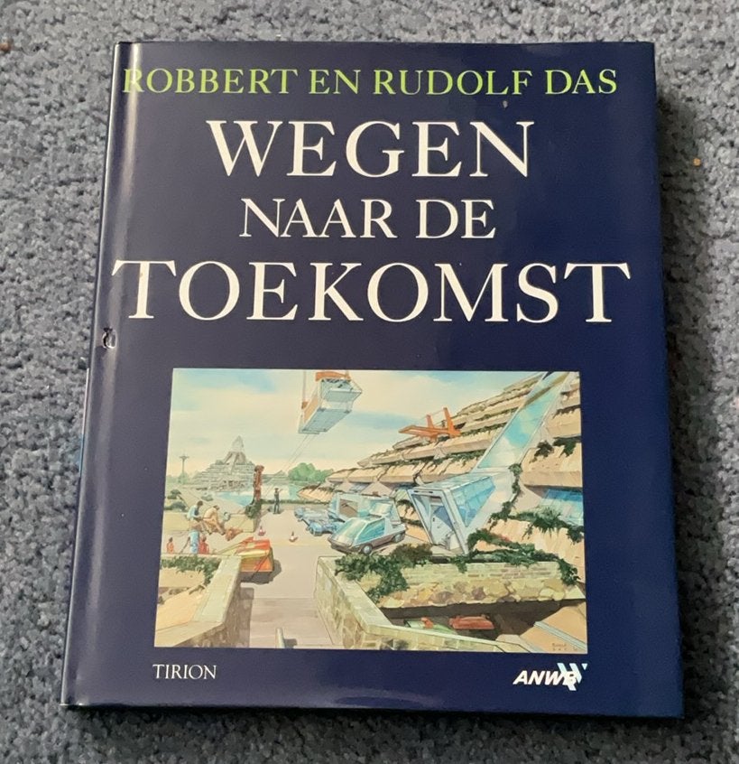 Wegen naar de Toekomst door Robbert en Rudolf Das, Ophalen of Verzenden, Zo goed als nieuw, Overige vervoermiddelen