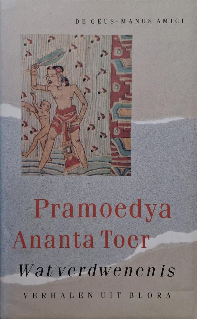 Pramoedya Ananta Toer - Wat verdwenen is (Ex.1), Ophalen of Verzenden, Gelezen, Wereld overig