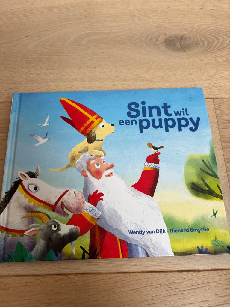 Sint wil een puppy - Wendy van Dijk & Richard Smythe, Ophalen of Verzenden, Zo goed als nieuw, 2 tot 3 jaar