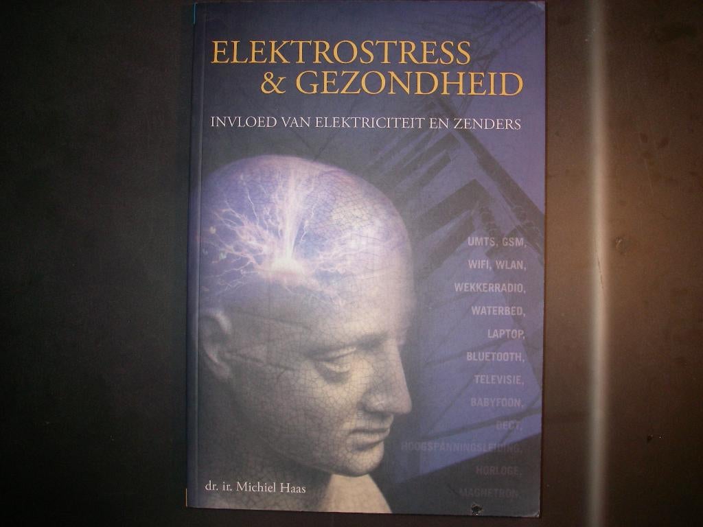 Elektrostress & Gezondheid - Michiel Haas, Ophalen of Verzenden, Zo goed als nieuw, Gezondheid en Conditie