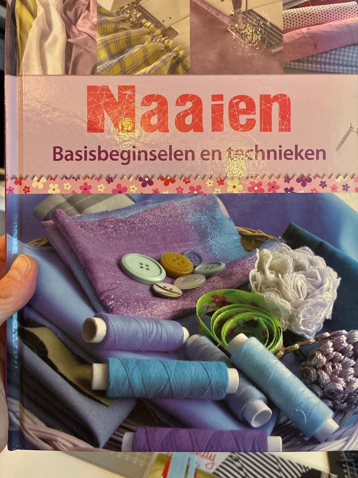 Naaien: Basisbeginselen en Technieken - Boek, Ophalen of Verzenden, Zo goed als nieuw, Overige typen