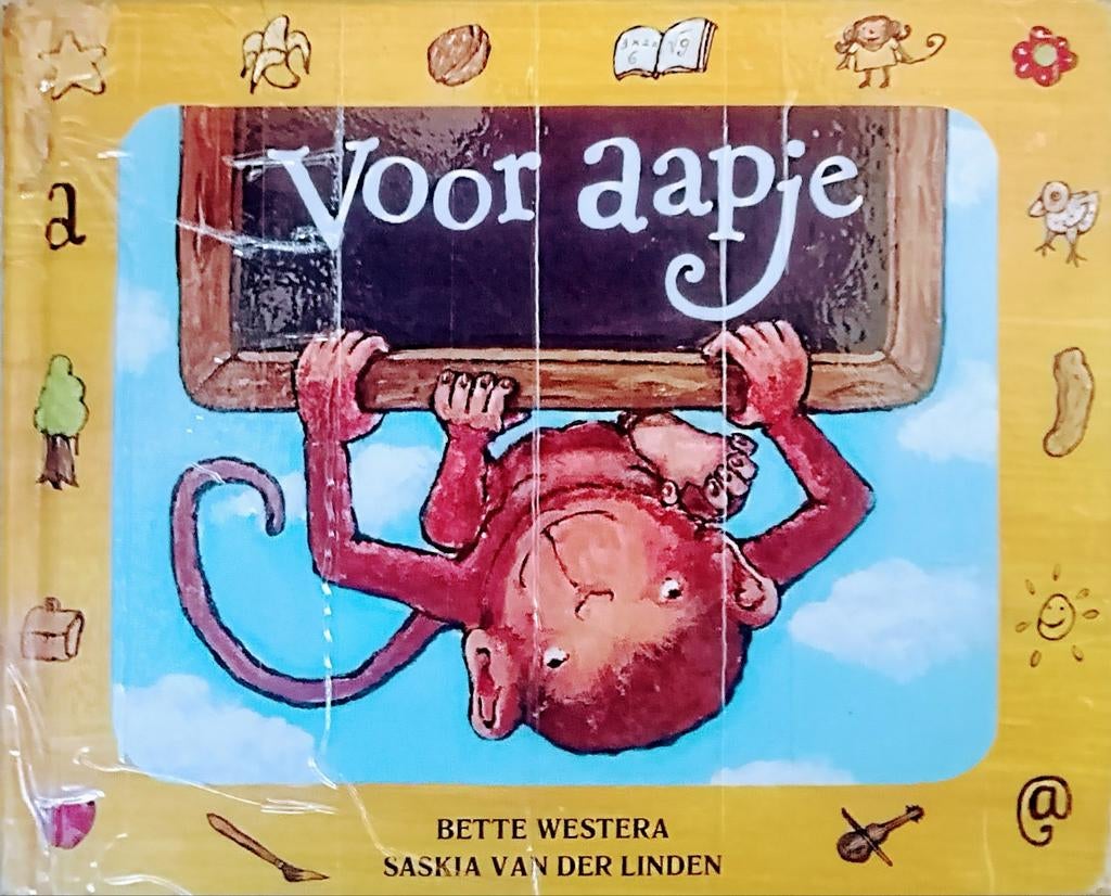 Voor Aapje, 5 of 6 jaar, Fictie algemeen, Jongen of Meisje, Bette Westera • Saskia Van Der Linden.