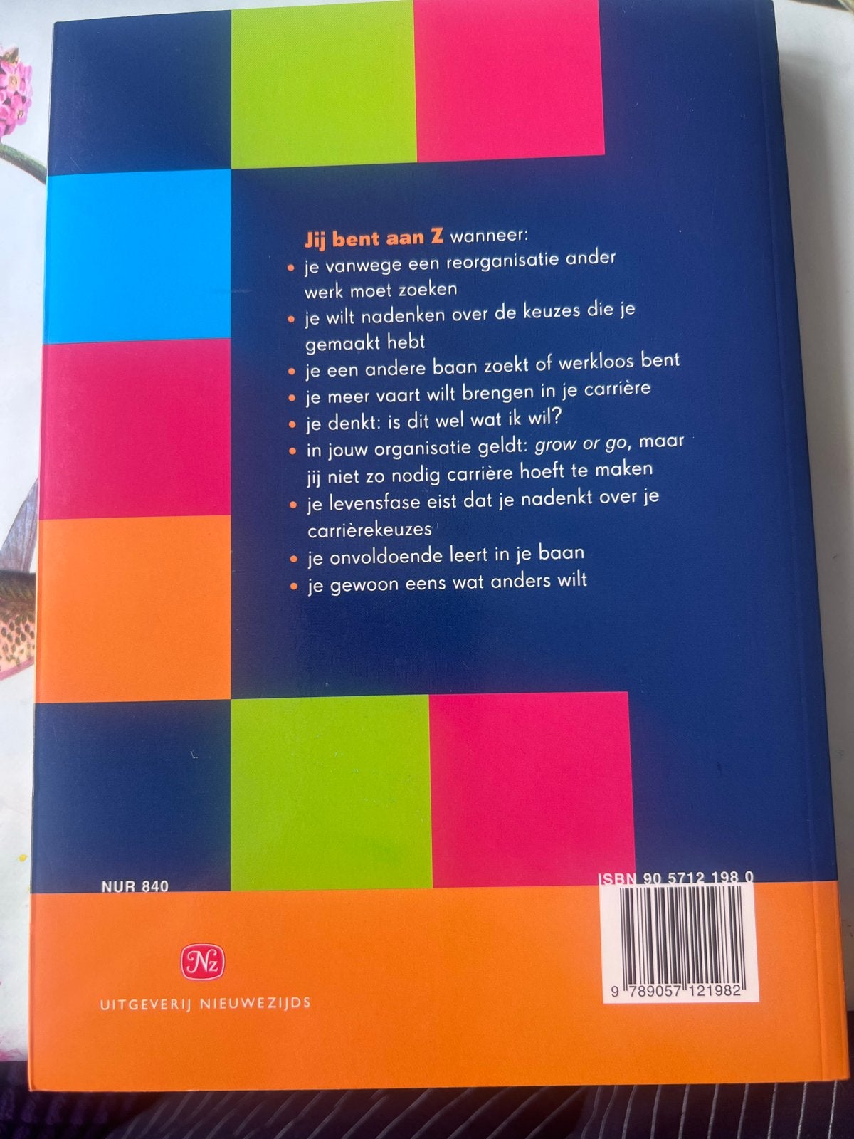 Jij bent aan Z - Hét praktische handboek voor je loopbaan, Ophalen, Zo goed als nieuw