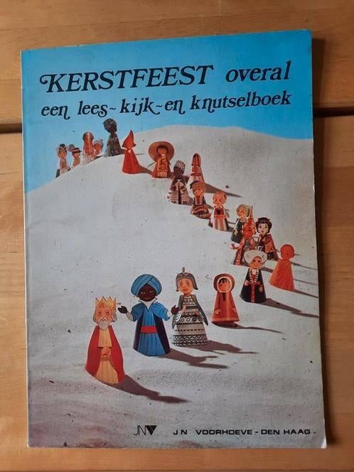 KERSTFEEST OVERAL - EEN LEES - KIJK- EN KNUTSELBOEK, Boeken, Kinderboeken | Jeugd | onder 10 jaar, Ophalen of Verzenden, Fictie algemeen