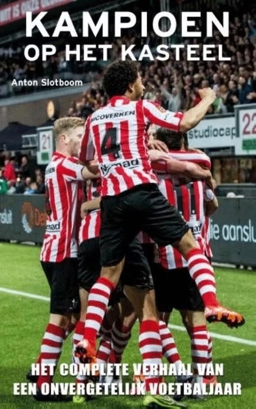KAMPIOEN OP HET KASTEEL (2016) - Anton Slotboom, Ophalen of Verzenden, Zo goed als nieuw, Balsport