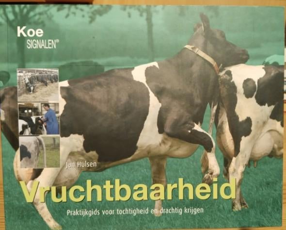 Koe Signalen - Vruchtbaarheid (Jan Hulsen) - Praktijkgids, Boeken, Ophalen of Verzenden, Zo goed als nieuw, Jan Hulsen