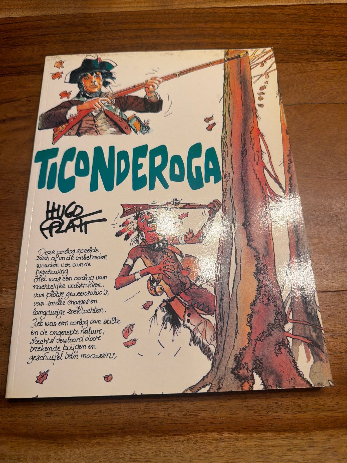 Ticonderoga - Hugo Pratt stripboek, Boeken, Stripboeken, Eén stripboek, Ophalen of Verzenden, Zo goed als nieuw