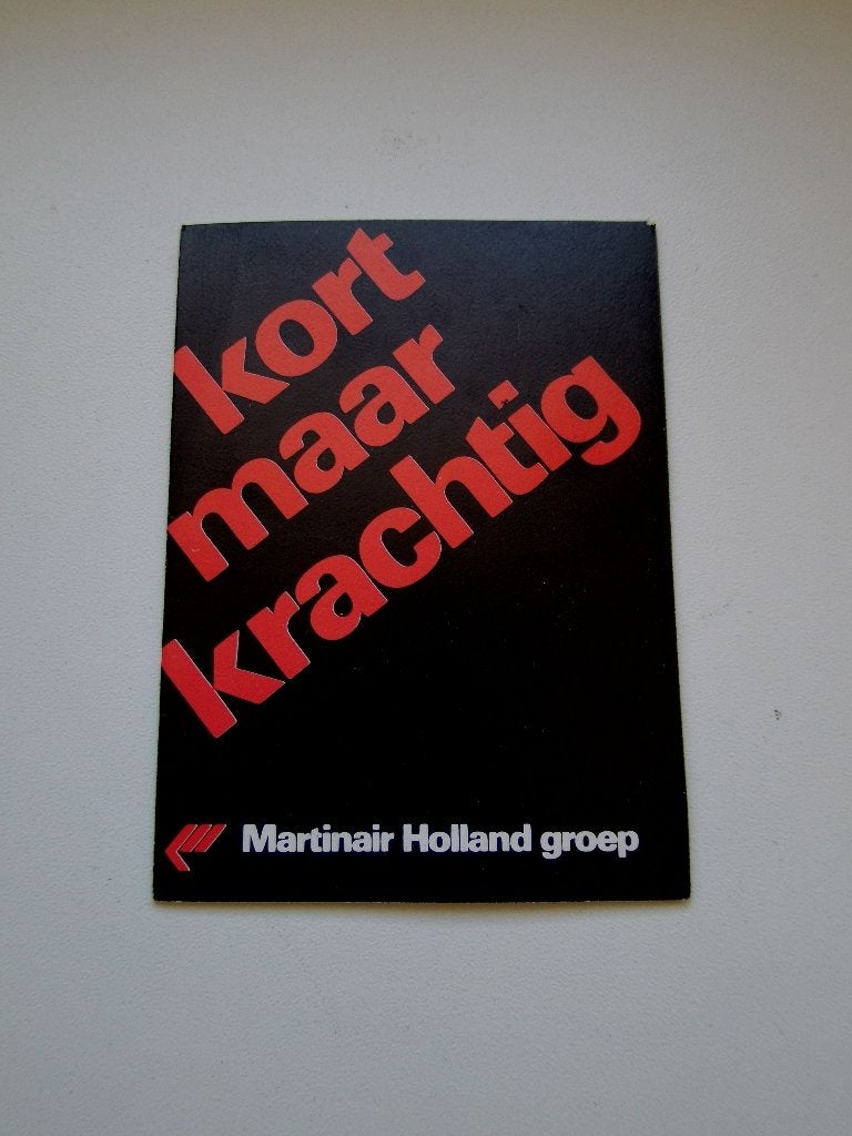 Kleine brochure Martinair Holland Groep Kort maar Krachtig, Verzenden, Zo goed als nieuw, Overige typen