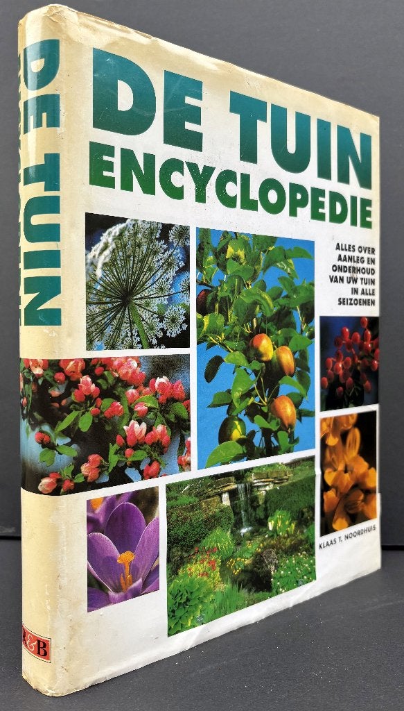 Noordhuis, Klaas T. - De tuin encyclopedie (1997), Boeken, Ophalen of Verzenden, Zo goed als nieuw, Tuinieren en Tuinplanten