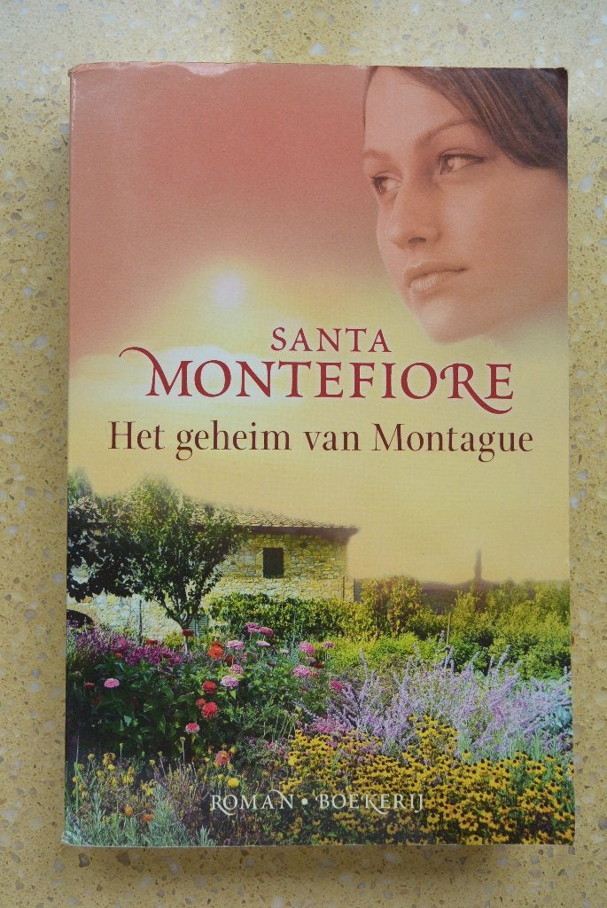 Het geheim van Montague - Santa Montefiore - Roman, Gelezen, Europa overig, Ophalen of Verzenden, Santa Montefiore