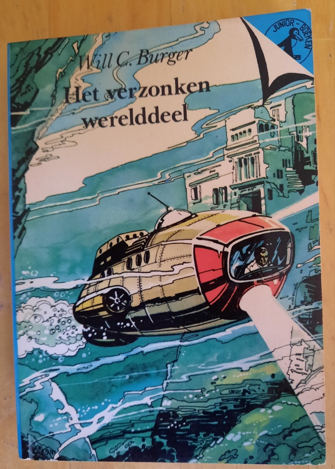 Het verzonken werelddeel - Will C. Burger, Ophalen of Verzenden