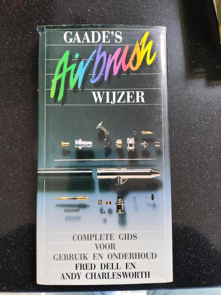 Gaade's Airbrush Wijzer, Boeken, Ophalen of Verzenden, Zo goed als nieuw, Overige onderwerpen, Fred Dell en Andy Charlesworth