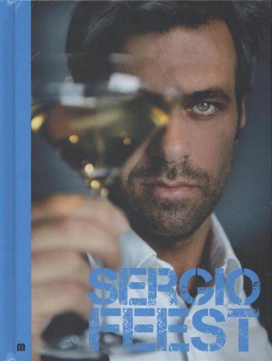 Sergio Herman  - Sergio Feest  (Hardcover/Gebonden)  Nieuw, Ophalen of Verzenden, Nieuw