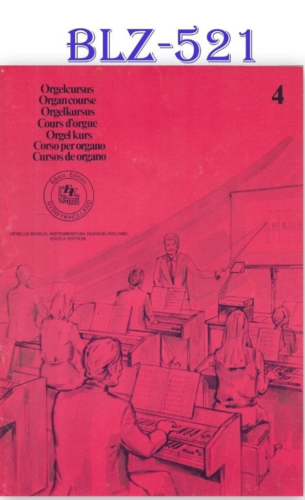 BLZ521 Bladmuziek - Orgelcursus deel 4 - Educa Edition, Ophalen of Verzenden, Zo goed als nieuw, Artiest of Componist, Populair
