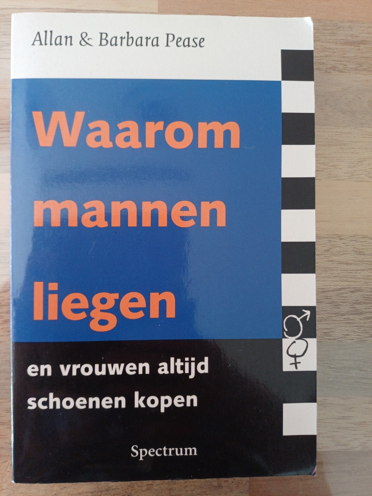 Waarom mannen liegen en vrouwen zoveel schoenen kopen, Ophalen of Verzenden, Allan Pease, Ontwikkelingspsychologie, Zo goed als nieuw