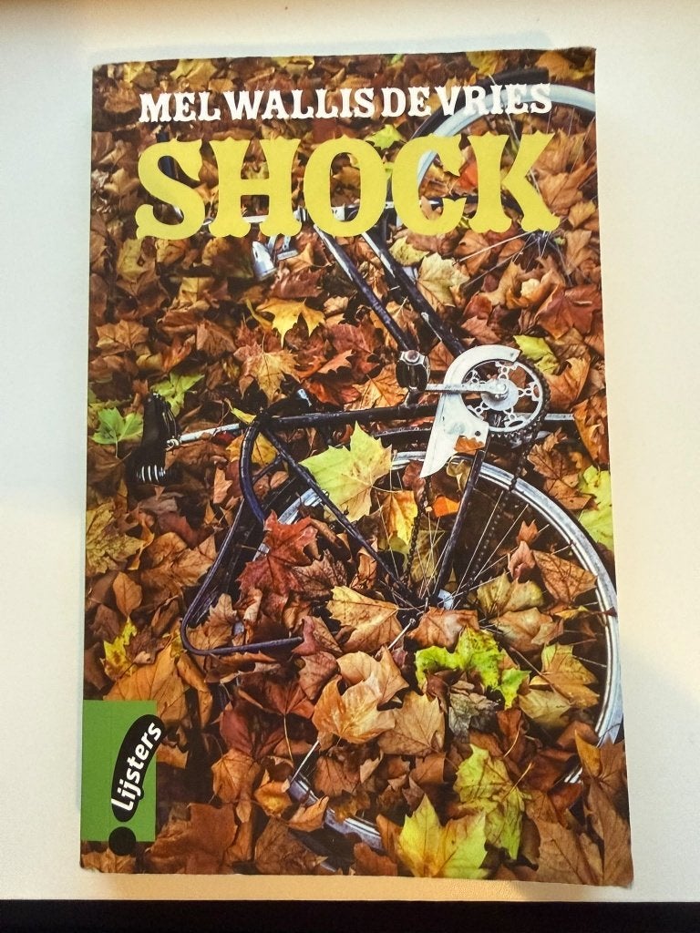 Shock – Mel Wallis de Vries | Lijsters, Verzenden, Gelezen, Mel Wallis de Vries, Nederland