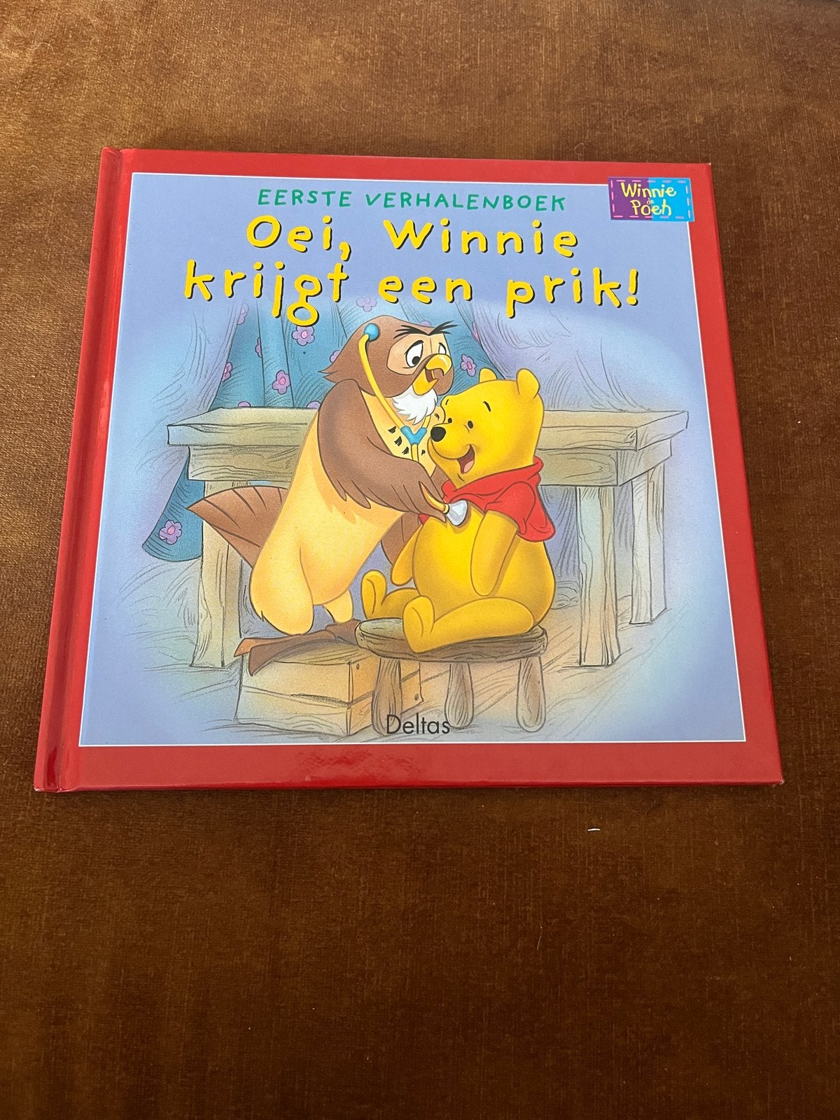 Winnie de Poeh: Oei, Winnie krijgt een prik! - Eerste Verhal, Ophalen of Verzenden, Zo goed als nieuw, 2 tot 3 jaar