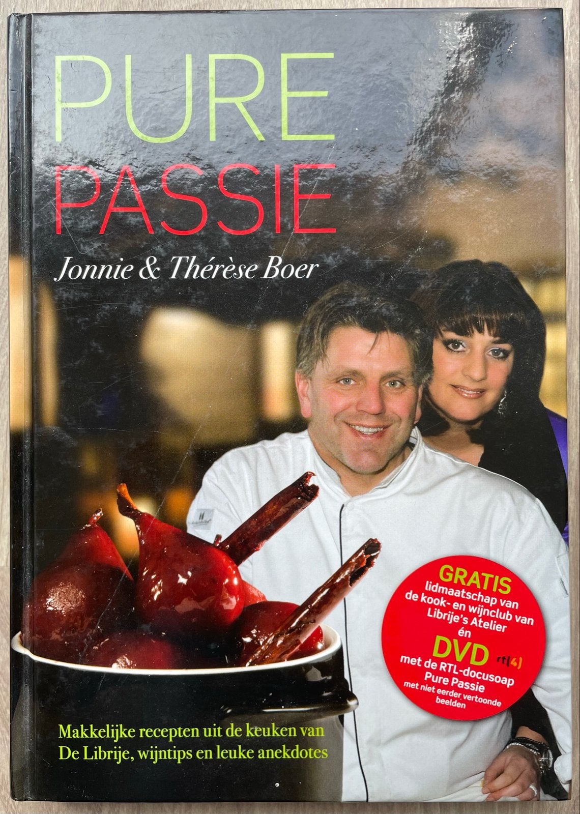 Pure Passie - Jonnie & Thérèse Boer (Gesigneerd), Ophalen of Verzenden, Zo goed als nieuw, Nederland en België, Voorgerechten en Soepen