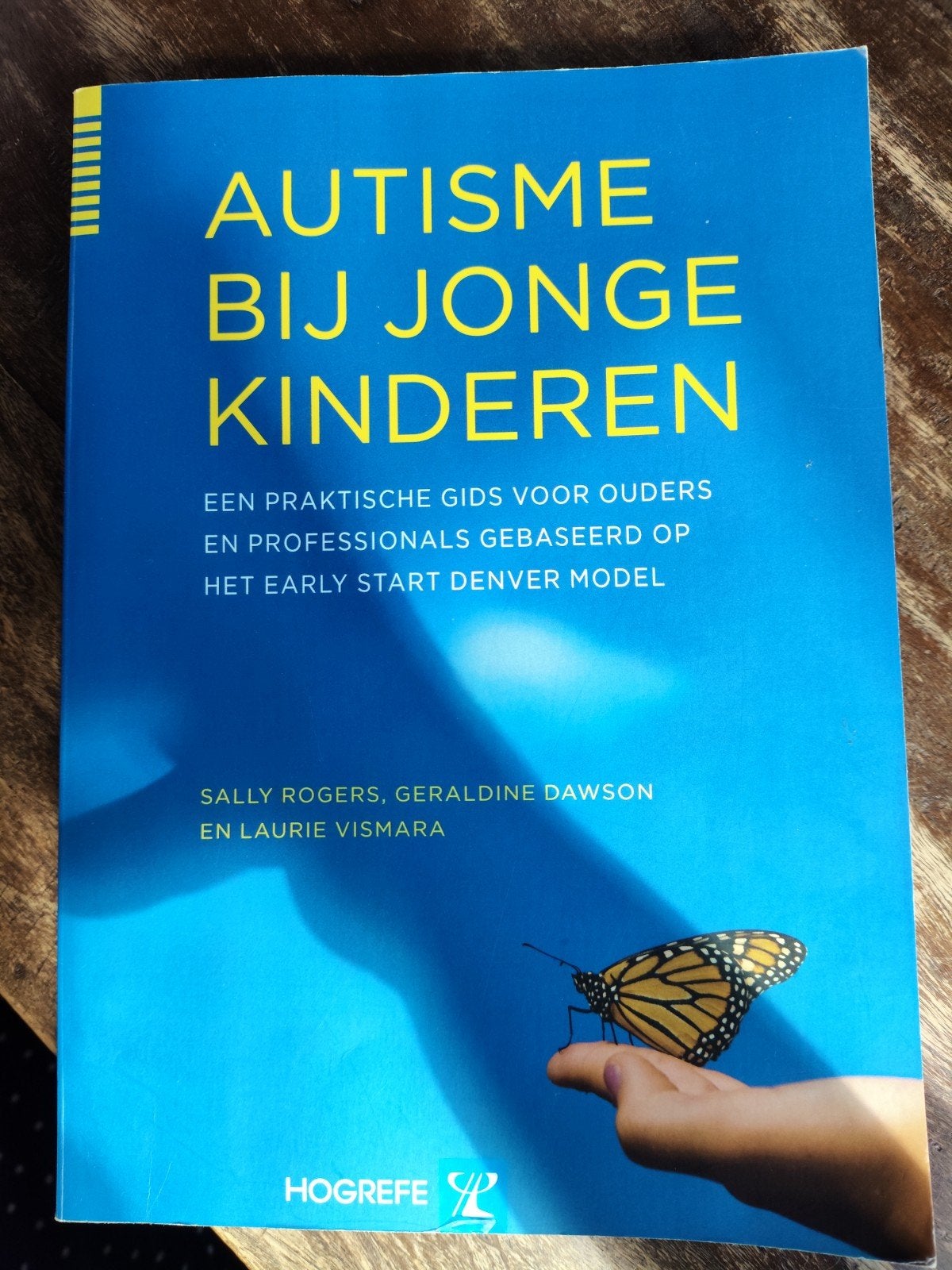 Sally Rogers - Autisme bij jonge kinderen, Ophalen of Verzenden, Sally Rogers; Laurie Vismara; Geraldine Dawson, Ontwikkelingspsychologie
