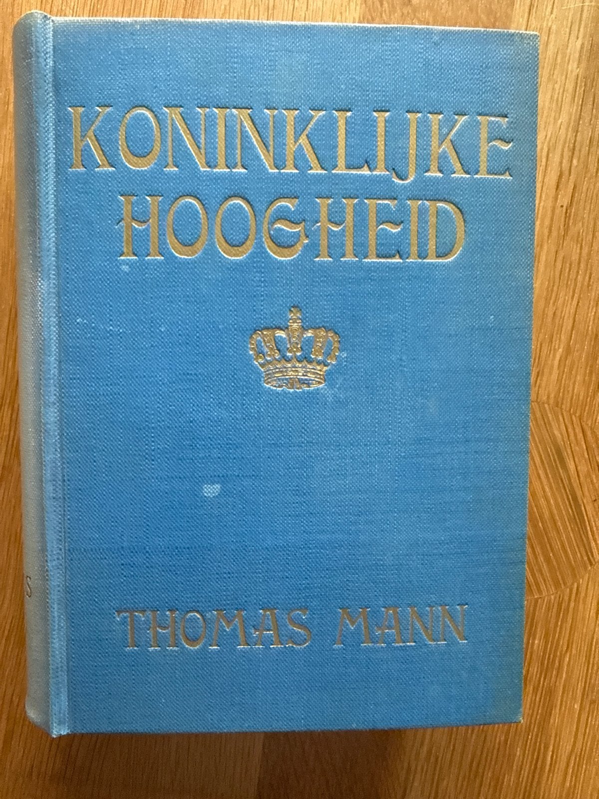 Koninklijke Hoogheid - Thomas Mann (1938), Ophalen of Verzenden, Gelezen, Nederland