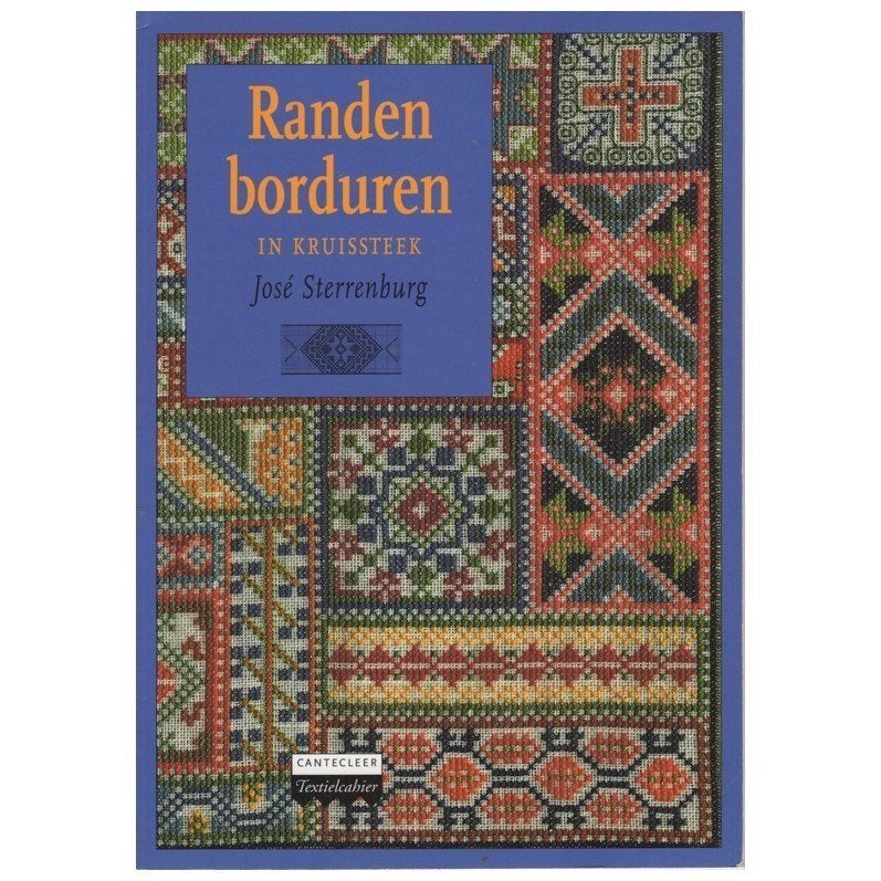 Randen borduren in kruissteek - José Sterrenburg, Ophalen of Verzenden, Handborduren, Patroon