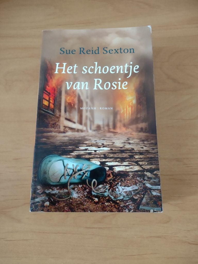 Het schoentje van Rosie- Sue Reid Sexton, Ophalen of Verzenden, Gelezen