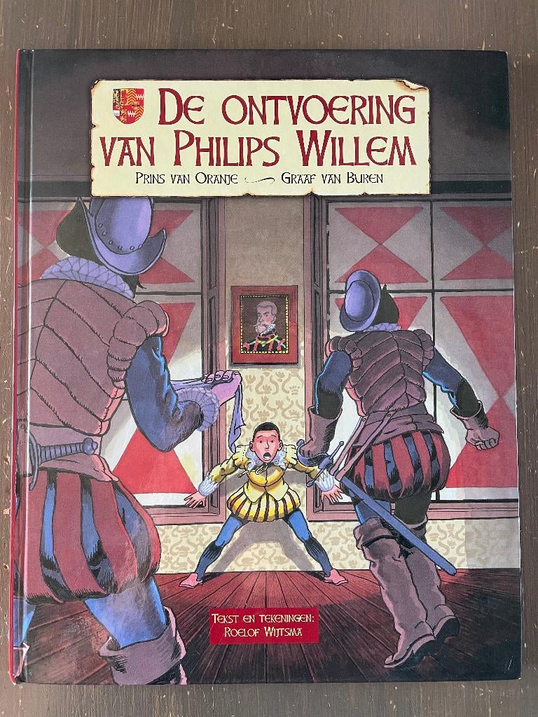 de Ontvoering van Philips Willem Hc   3.50 euro, Eén stripboek, Ophalen of Verzenden, Gelezen
