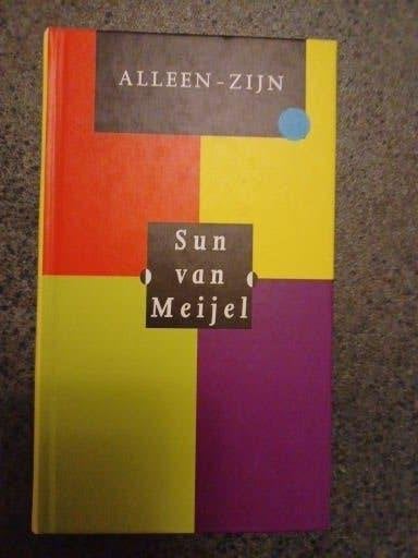 S. van Meijel - Alleen-zijn, Nieuw, Ophalen of Verzenden, S. van Meijel, Praktische filosofie